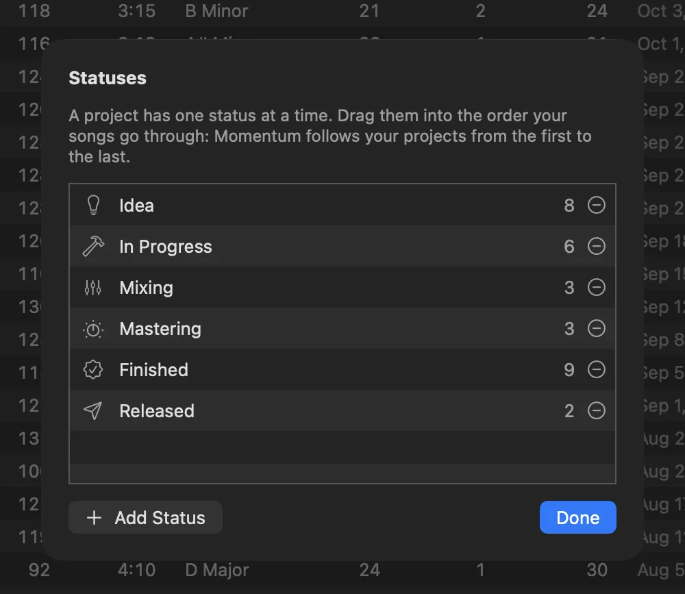 The Statuses sheet: Idea, In Progress, Mixing, Mastering, Finished and a status of one’s own, Released, each with its icon and how many projects have it, Add Status and Done.