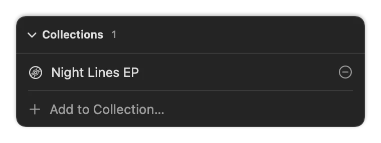 The Collections card of a project: it’s in Night Lines EP, with a button to remove it, and Add to Collection.